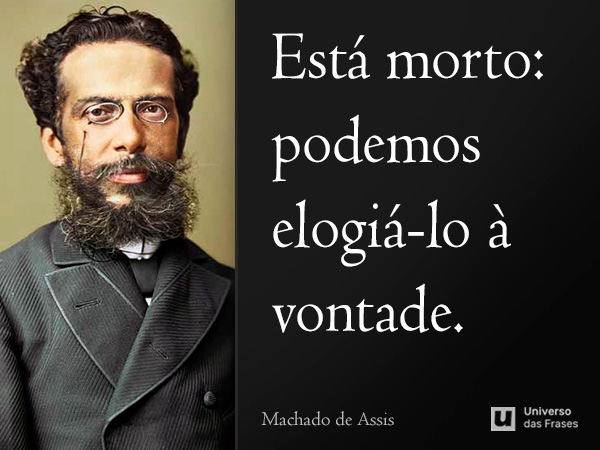 Machado de Assis Frases
