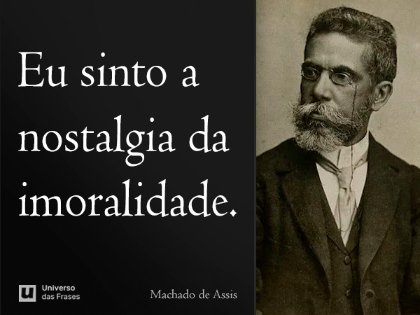 Machado de Assis Frases