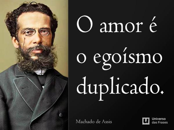 Machado de Assis Frases