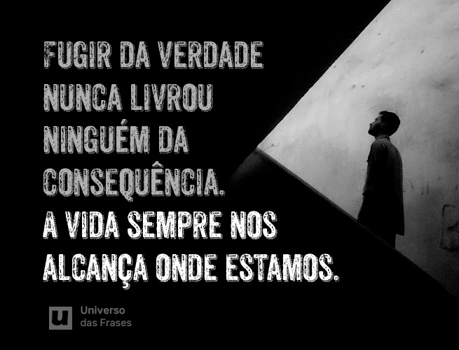 Frase de reflexão sobre a vida